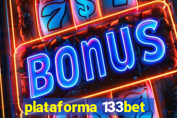 plataforma 133bet